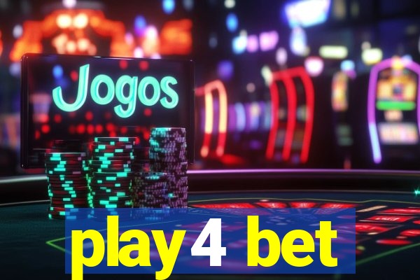play4 bet
